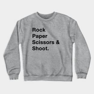 Rock Paper Scissors Shoot Black Crewneck Sweatshirt